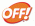 OFF!