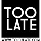 TOO LATE e-shop